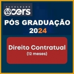 Pós Graduação  em Direito Contratual  - Turma 2024 (CERS 2024)